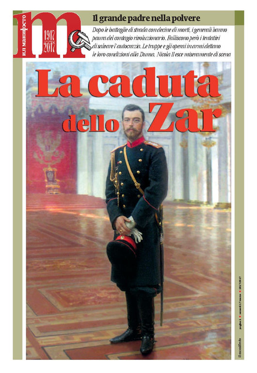 Inserto rivoluzionario numero 4 – La caduta dello zar