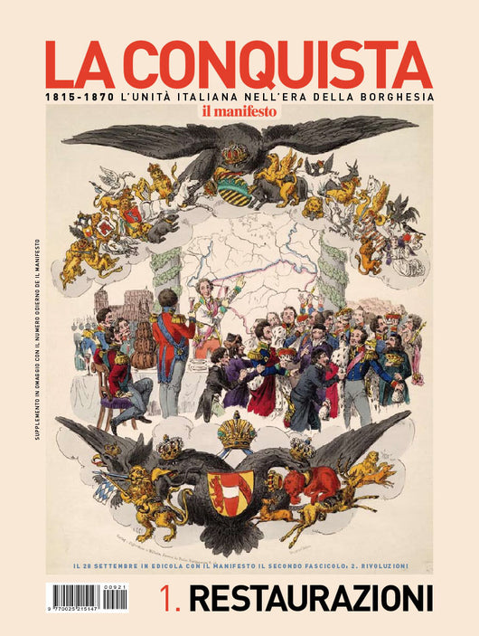 La Conquista 1. Restaurazioni